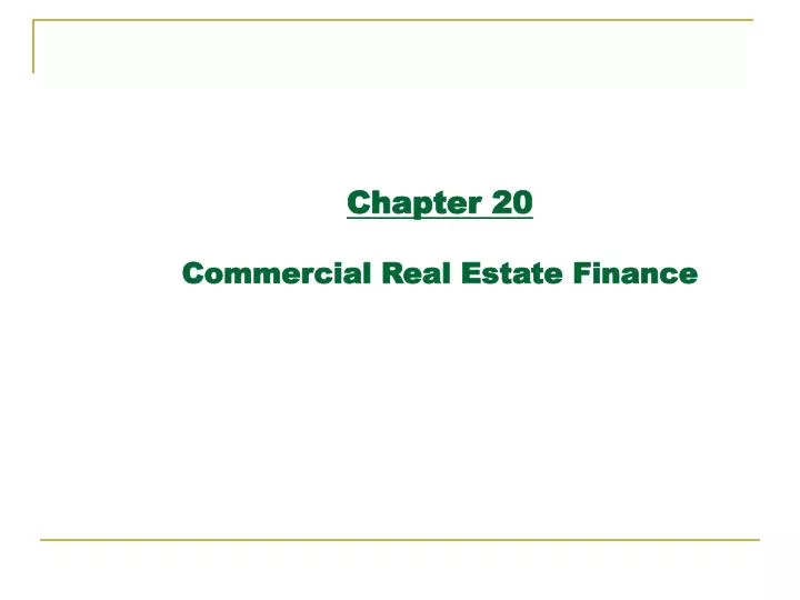 chapter 20 commercial real estate finance