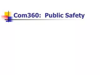 Com360: Public Safety