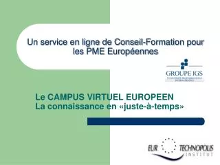 Un service en ligne de Conseil-Formation pour les PME Européennes