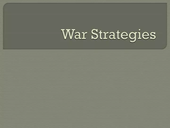 war strategies