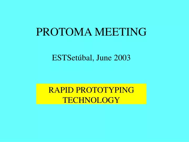 protoma meeting estset bal june 2003