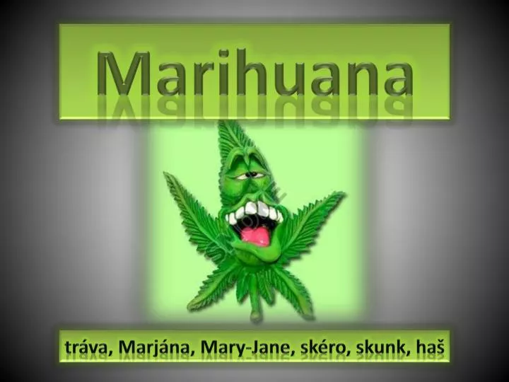 marihuana