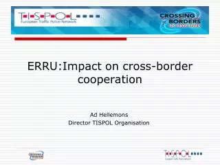 ERRU:Impact on cross-border cooperation