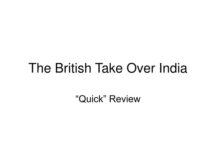 the british take over india