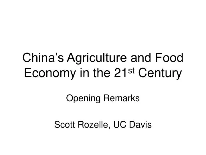 china s agriculture and food economy in the 21 st century