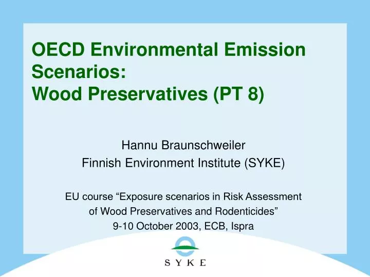 oecd environmental emission scenarios wood preservatives pt 8
