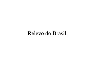 relevo do brasil