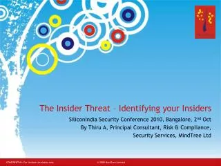 The Insider Threat – Identifying your Insiders