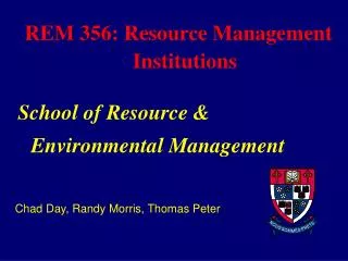 REM 356: Resource Management Institutions