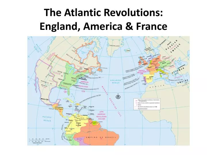 the atlantic revolutions england america france