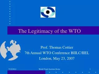 The Legitimacy of the WTO