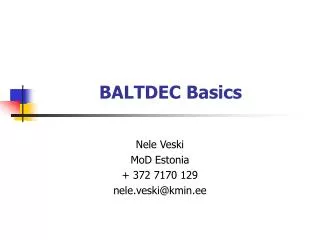 BALTDEC Basics