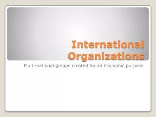 International Organizations