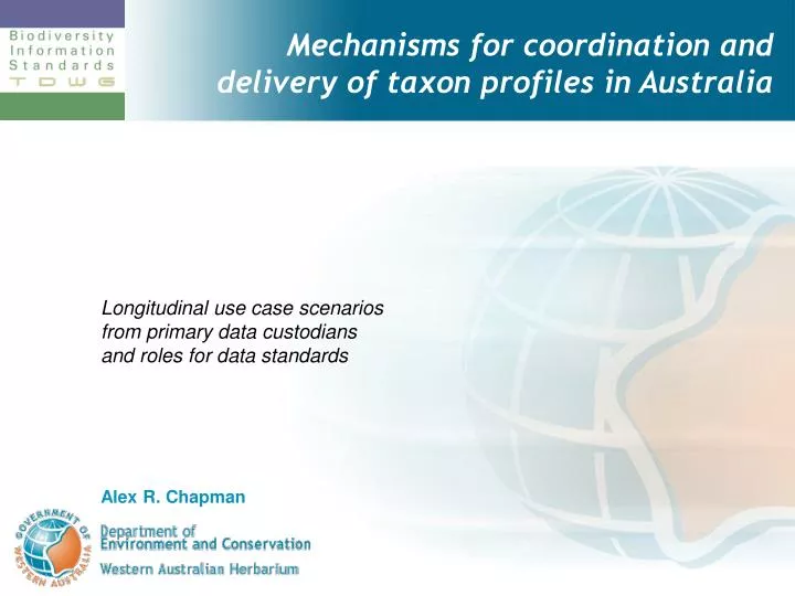 mechanisms for coordination and delivery of taxon profiles in australia