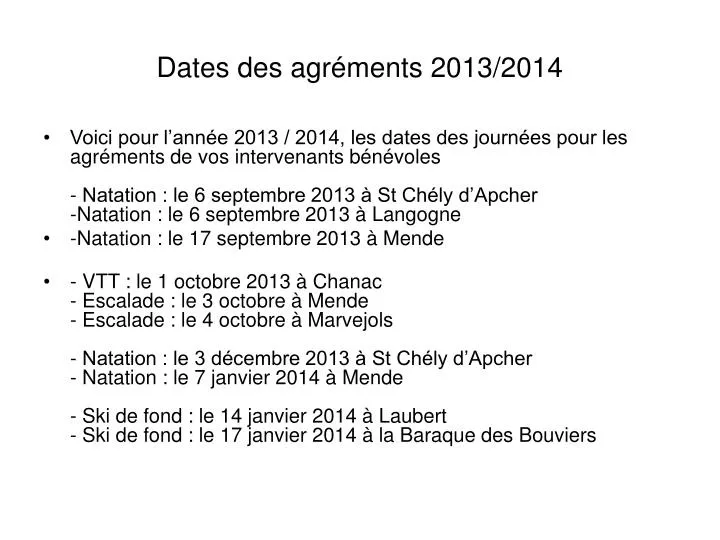 dates des agr ments 2013 2014