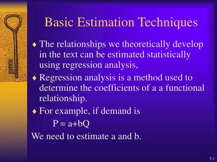 basic estimation techniques