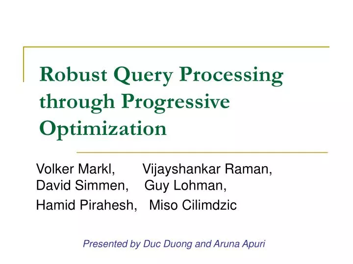 robust query processing through progressive optimization