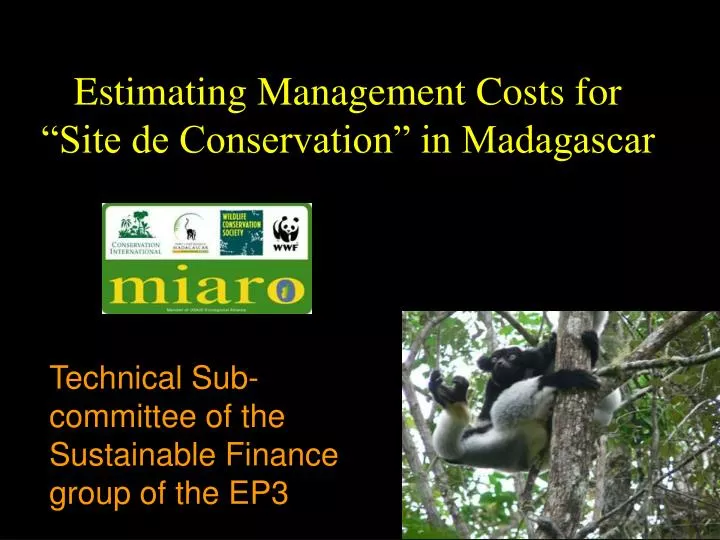 estimating management costs for site de conservation in madagascar