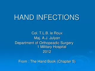 HAND INFECTIONS