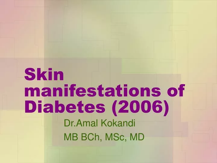 skin manifestations of diabetes 2006