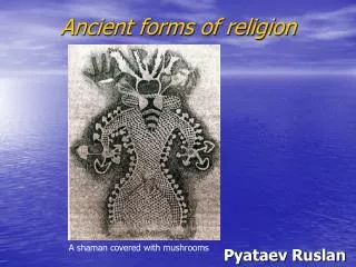 Ancient forms of religion