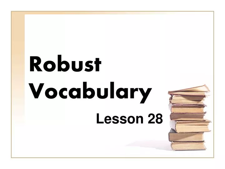 robust vocabulary