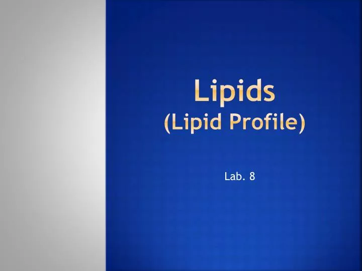 lipids lipid profile