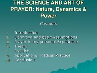 THE SCIENCE AND ART OF PRAYER: Nature, Dynamics &amp; Power