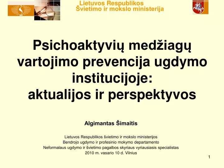 psichoaktyvi med iag vartojimo prevencija ugdymo institucijoje aktualijos ir perspektyvos