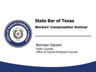 State Bar of Texas Workers’ Compensation Seminar