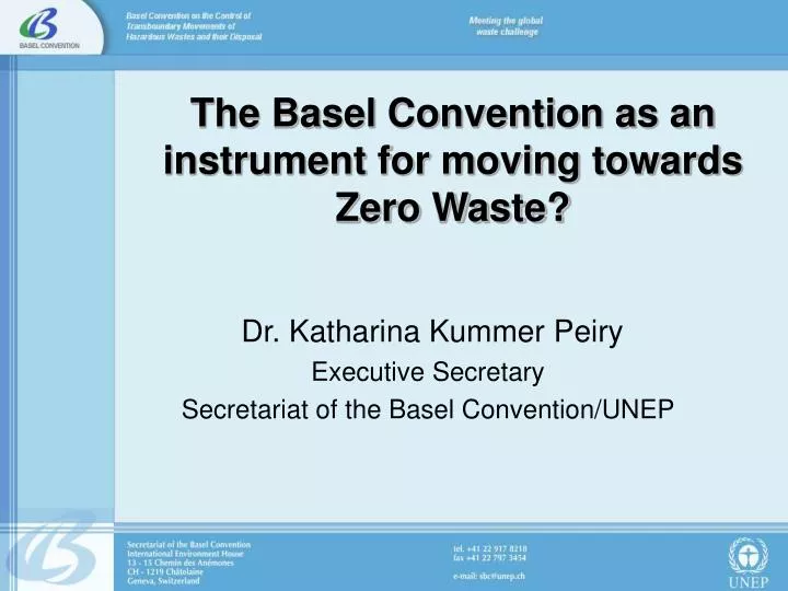 the basel convention as an instrument for moving towards zero waste