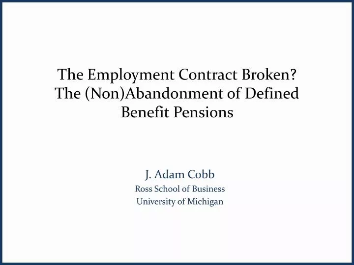 the employment contract broken the non abandonment of defined benefit pensions