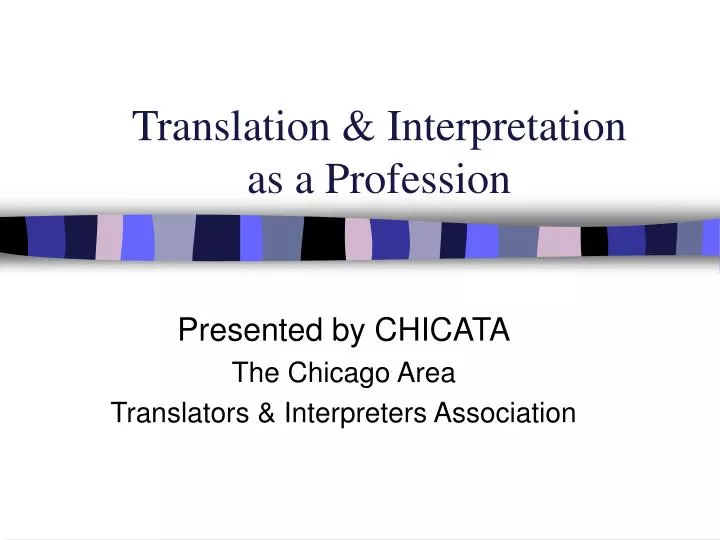 translation interpretation as a profession