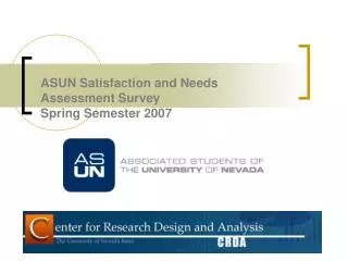 ASUN Satisfaction and Needs Assessment Survey Spring Semester 2007
