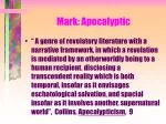 Understanding Mark's Apocalyptic Literature in Hellenistic Judaism and Early Christianity - slide 1