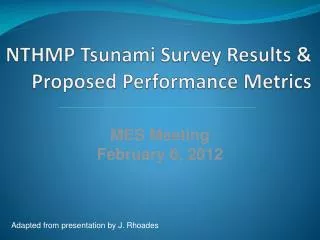 NTHMP Tsunami Survey Results &amp; Proposed Performance Metrics