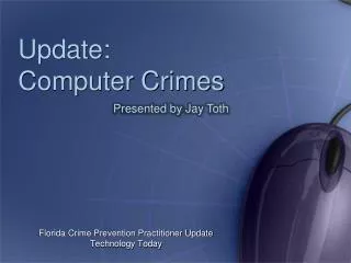 Update: Computer Crimes