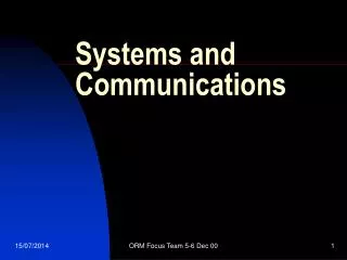 Systems and Communications