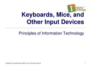 Keyboards, Mice, and Other Input Devices