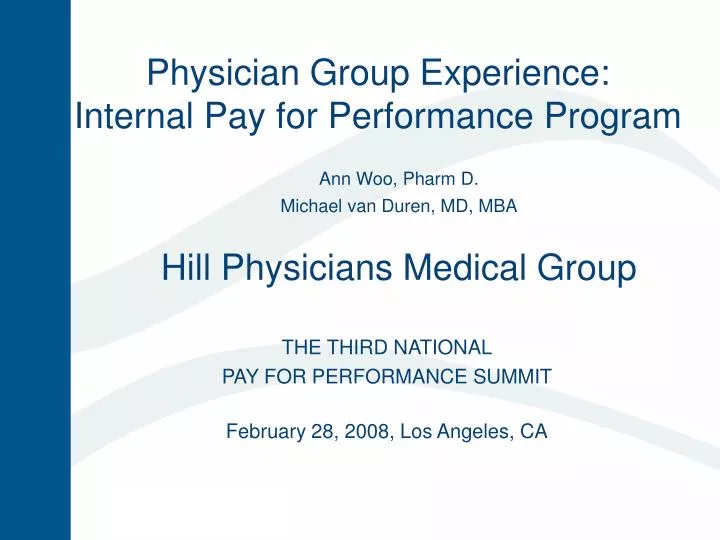 physician group experience internal pay for performance program