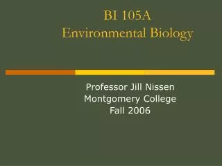 BI 105A Environmental Biology