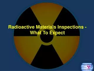 Radioactive Materials Inspections - What To Expect