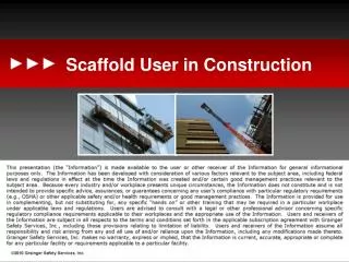 Scaffold User in Construction