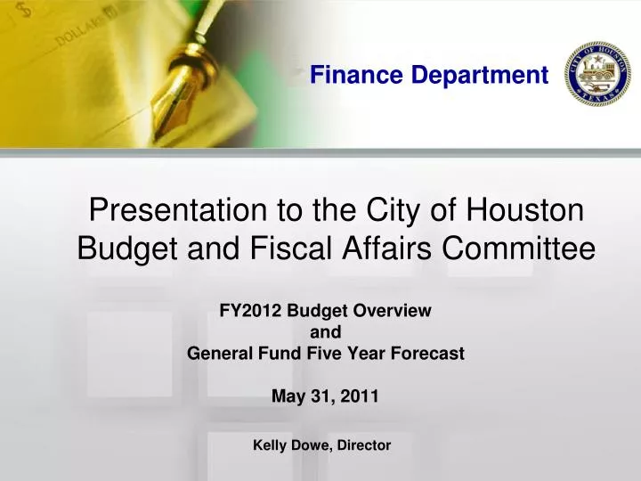 presentation to the city of houston budget and fiscal affairs committee