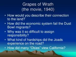 Grapes of Wrath (the movie, 1940)