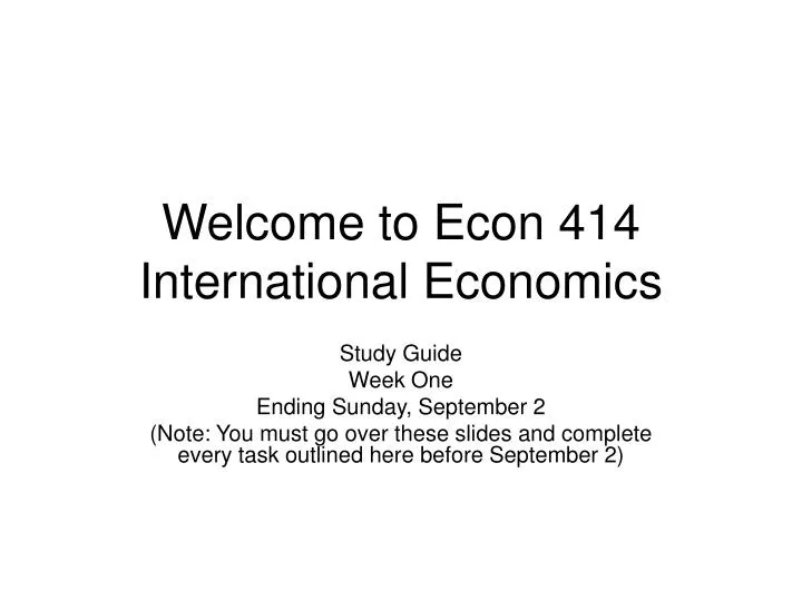 welcome to econ 414 international economics