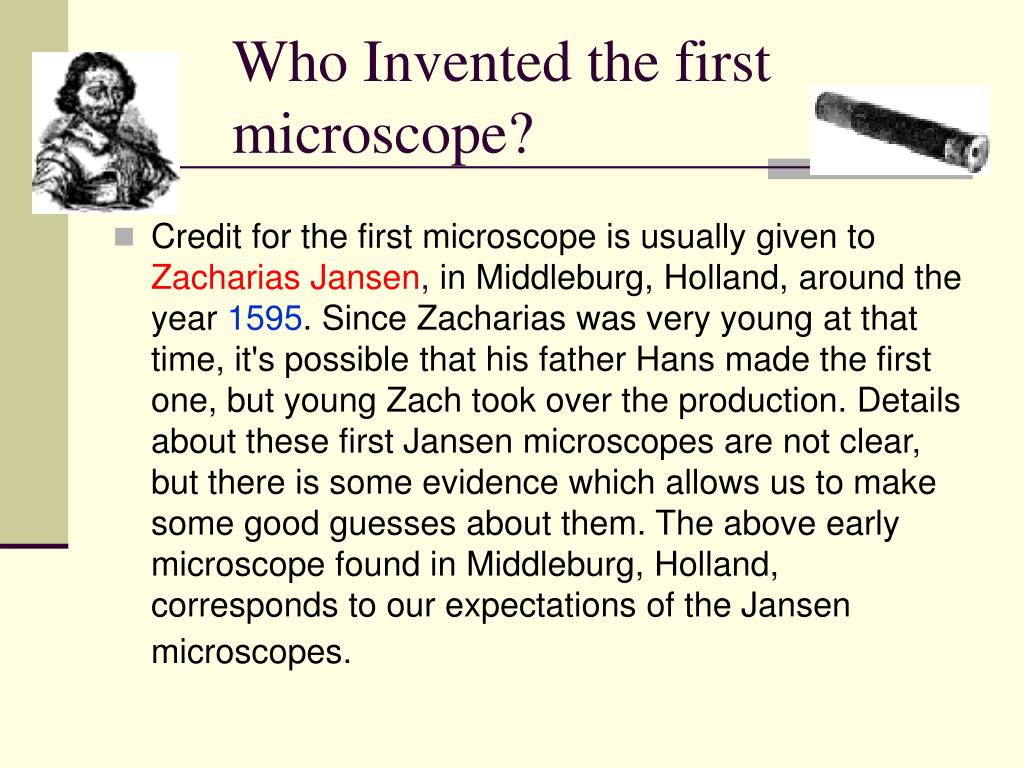 PPT - Who Invented the first microscope? PowerPoint Presentation, free ...