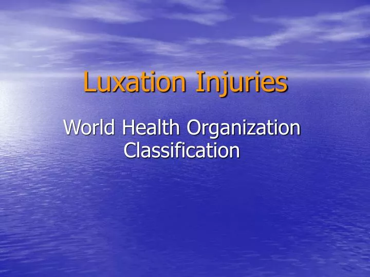 luxation injuries