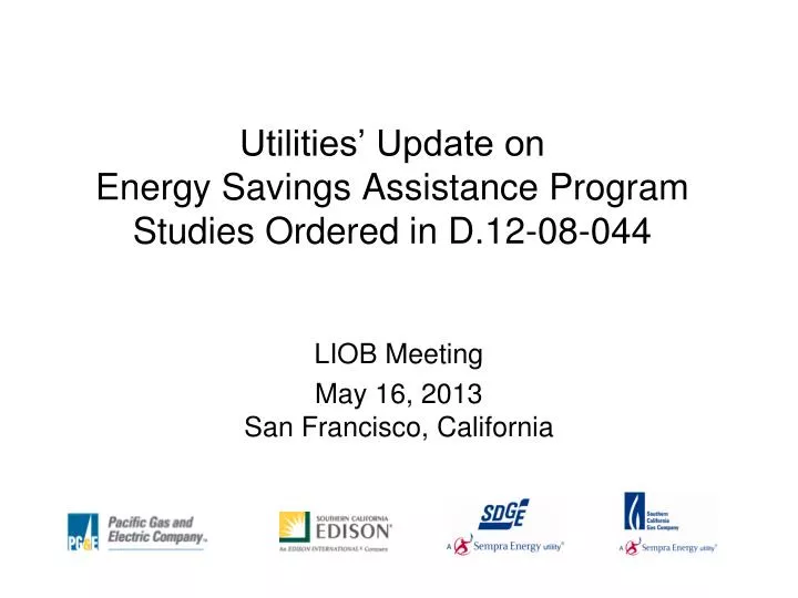 utilities update on energy savings assistance program studies ordered in d 12 08 044