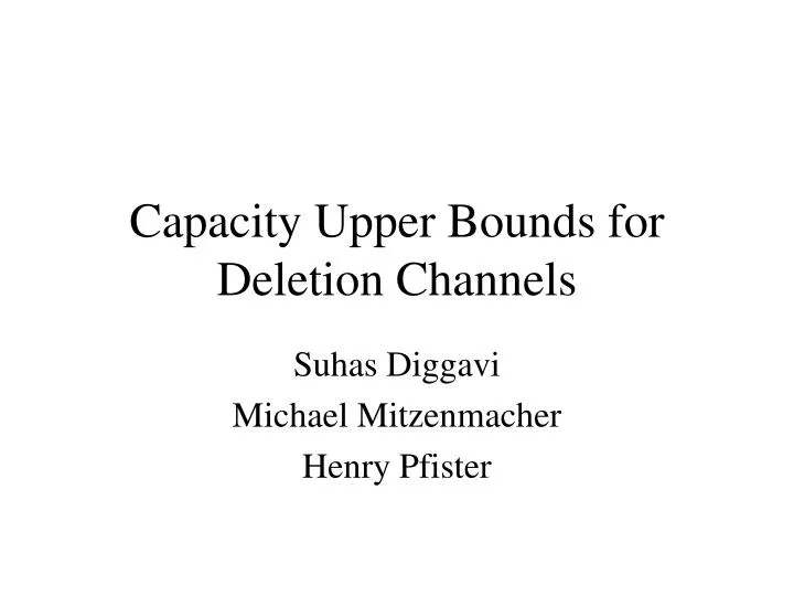 capacity upper bounds for deletion channels